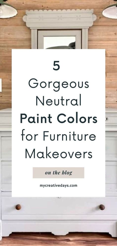 Looking for the best neutral furniture paint colors for your next DIY furniture makeover? We’re sharing 5 neutral and calming furniture colors to use for your painted furniture projects. Click through for the full list and our DIY furniture painting tips. Trending furniture paint colors Paint Colors For Furniture, Colors For Furniture, Furniture Paint Colors, Tan Furniture, Furniture Flipping Business, Best Neutral Paint Colors, Beige Paint Colors, Furniture Colors, Painting Old Furniture