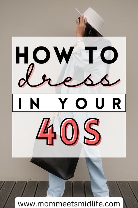 how to dress in your 40s 40 Years Fashion For Women, 40 Year Old Dress Style, Dressing At 40 For Women, Style For 40s Women, 40 Wardrobe Fashion For Women, 40s Woman Fashion, Trendy Fashion Women Over 40, 40yo Women Fashion, Outfits For Your 40s