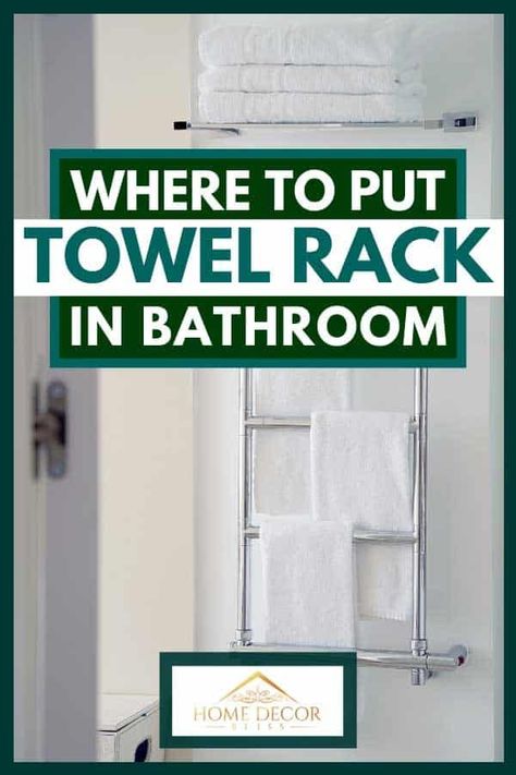 Where To Put Towel Rack In The Bathroom. Article by HomeDecorBliss.com #HomeDecorBliss #HDB #home #decor Towel Storage For Small Bathroom Cool Ideas Master Bath, Bathroom Bath Towel Rack Ideas, Where To Hang Wet Towels In Bathroom, Small Space Towel Rack, Bathroom Remodel Towel Rack, Two Towel Racks In Bathroom, Towel Rack Bathroom Door, Hotel Towel Rack Above Toilet, Where To Put Towel Rack In Bathroom