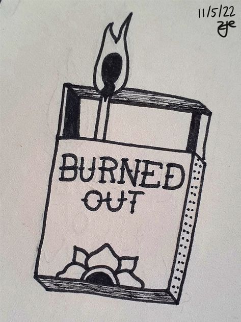 IG @_the.art.of.joy_ Burnout Tattoo, Burnout Illustration, Burnout Art, Zine Project, Doodle Designs, Tattoo Flash, Flash Tattoo, Art Sketchbook, Tattoo Drawings