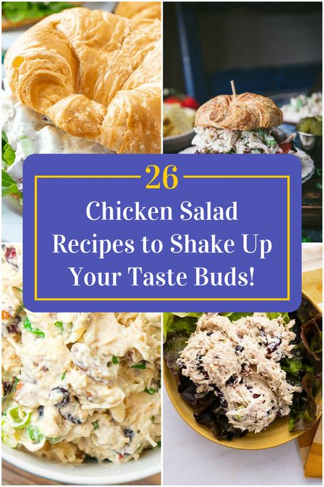 Collage of 4 chicken salad recipes. Chicken Salad Flavors, Types Of Chicken Salad, Unique Chicken Salad Recipes, Chicken Salad Appetizer, Bbq Chicken Salad Recipe, Amazing Smoothies, Salad Presentation, Best Chicken Salad Recipe, Party Chicken