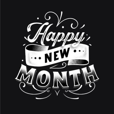 Happy New Month Pictures, Happy New Month Text, Happy New Month May, Month Lettering, Happy New Month Design, New Month Greetings, Happy New Month Messages, Happy New Month Quotes, Business Graphic Design