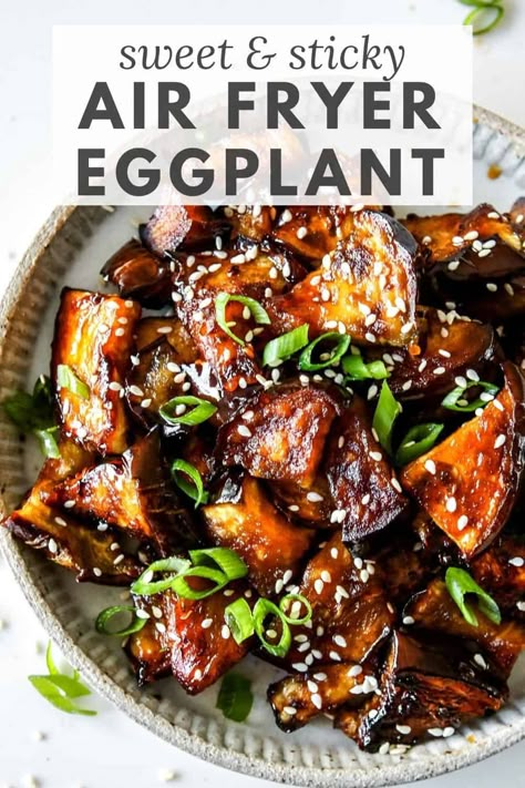 Air fryer eggplant is sweet, sticky, and so easy to make! You'll love how caramelized and sweet the eggplant gets in the air fryer! Sticky Eggplant Recipes, Miso Eggplant Air Fryer, Vegan Asian Eggplant Recipes, Sweet Eggplant Recipes, Vegan Dinner Air Fryer, Raw Vegan Eggplant Recipes, Air Fryer Recipe Vegetarian, Vegan Chinese Eggplant Recipes, Vegan Air Fryer Meals