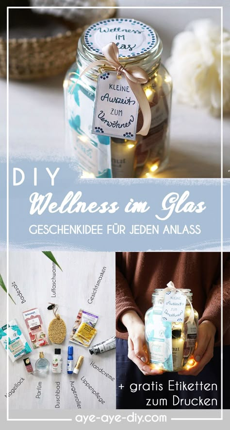 Wellness im Glas verschenken mit Lichterkette: Die DIY Geschenk Idee, die einfach zu jedem Anlass passt! Mit gratis Etiketten "Wellness im Glas" und "Kleine Auszeit zum Verwöhnen" als Geschenkanhänger für dich zum Ausdrucken. Ob zu Weihnachten, zum Geburtstag, als Geschenkidee für die beste Freundin, die Mama, die Oma oder für einen anderen lieben Menschen: Die Geschenkidee lässt sich easy selber machen und bringt die Beschenkte garantiert zum Strahlen! :) DIY Anleitung auf aye-aye-diy.com Glas Diy, Diy Wellness, Friends Diy, Gift Inspo, Diy Presents, Cadeau Diy, Name Gifts, Quilt Sewing, Birthday Presents