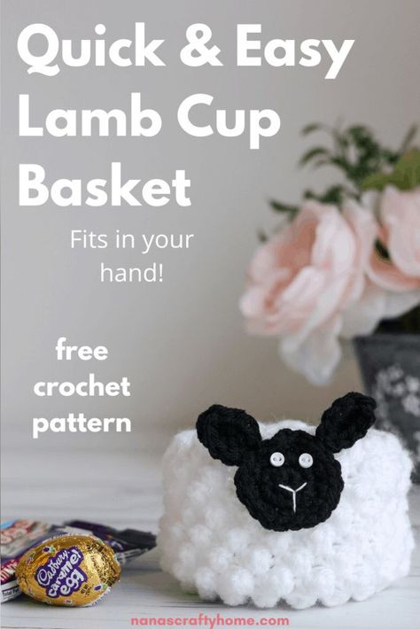 The Lamb Cup is a free crochet pattern for a miniature lamb basket by Nana's Crafty Home. An adorable and quick make that fits in the palm of your hand. Perfect quick make for small Easter baskets, baby shower gifts or novelty baskets for a party. So cute & easy to make! Crochet Spring Patterns, Spring Crochet Patterns, Bunny Free Crochet Pattern, Crochet Home Decor Patterns, Cup Basket, Home Decor Patterns, Spring Crochet, Chocolate Easter Bunny, Crochet Patterns Free Beginner