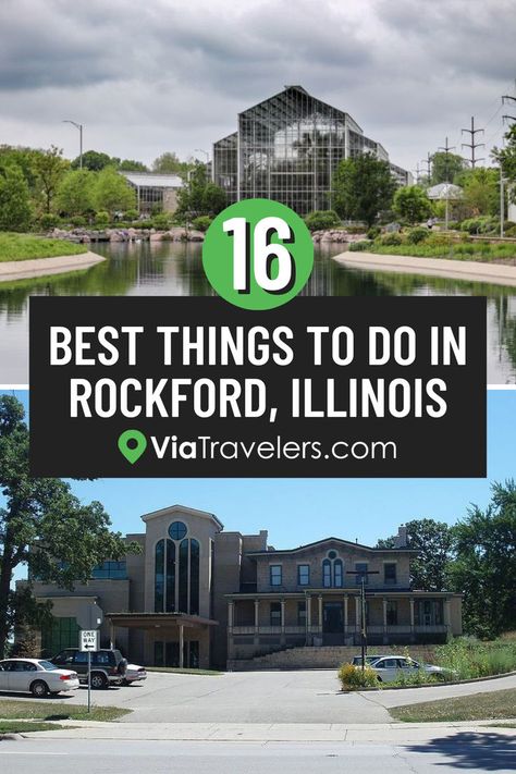 Best Things to Do in Rockford, Illinois National Park Trip, Rockford Illinois, Forest City, Midwest Travel, Hometown Heroes, Cheap Trick, American Travel, Cultural Experience, Local Guide