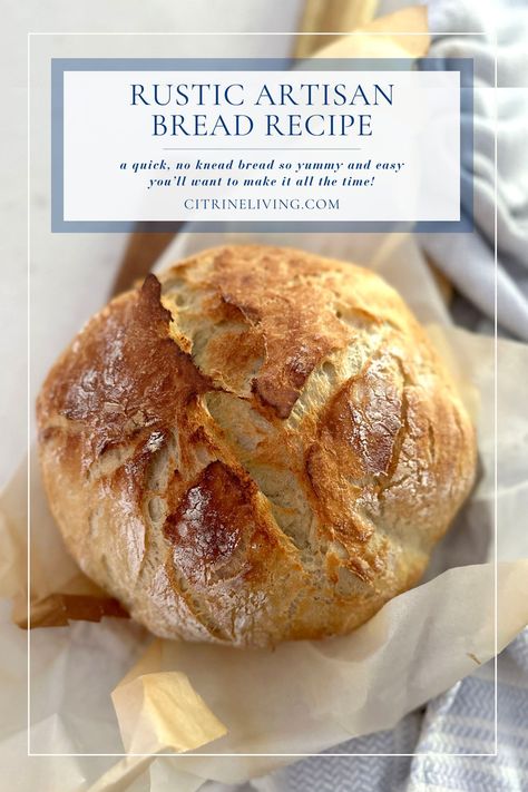 RUSTIC ARTISAN BREAD: NO KNEAD AND SO EASY TO MAKE! No Knead Crusty Artisan Mini Loaves, Artisan Bread Recipes Quick, Artisan Bread Flour Recipes, Small Artisan Bread Recipes, Dutch Oven Artisan Bread Recipes, 1 Hour No Knead Bread, Crusty No Knead Bread, Rustic Artisan Bread, Italian Artisan Bread