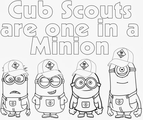 Cub Scout Minions PRINTABLE Coloring Page from Despicable Me - Great Table Decoration for the Blue & Gold Banquet. This site has a lot of great neckerchief slide ideas and also other great Cub Scout Ideas compliments of Akela's Council Cub Scout Leader Training: Utah National Parks Council has planned this exciting 4 1/2 day Cub Scout Leader Training. This fast-paced and inspiring training covers lots of Cub Scout Info and Webelos Outdoor Experience, Cub Scouts with disabilities and much more. Cub Scout Coloring Pages, Scout Coloring Pages, Scout Camping Activities, Cub Scouts Wolf, Tiger Scouts, Cub Scouts Tiger, Cub Scout Crafts, Wolf Scouts, Bear Scouts