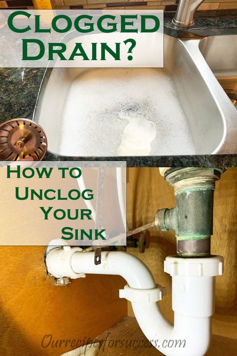 Do you have a clogged drain?  This an easy DIY how you can unclog your sink past the trap without chemicals.  Naturally remove stubborn clogged drain. #Unclogged drain #Unclog your drain past the trap #Easy DIY clogged drain #Unclogged sink #Ourrecipesforsuccess.com How To Unplug A Kitchen Sink Drain, Drain Clog Remover Diy, Unclog Kitchen Sink With Disposal, Unclogging Drains Sink, Unclog Kitchen Sink, Unclog Sink Drain, Kitchen Sink Clogged, Unclog Sink, Kitchen Sink Diy