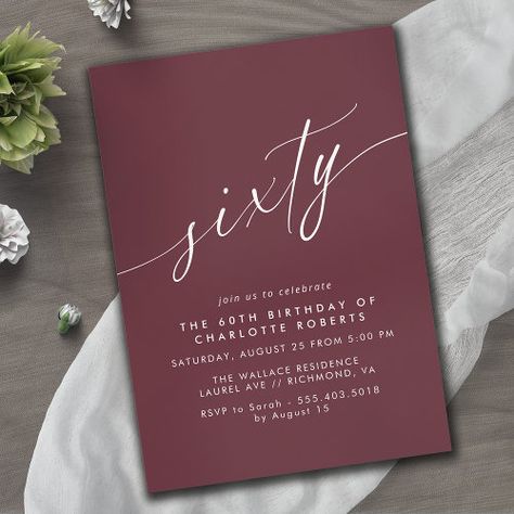 Dark Red Burgundy | Formal Maroon 60th Birthday for $3.08 - Birthday Invitations 60th Birthday Ideas For Mom Party, 60th Birthday Ideas For Mom, Fancy Calligraphy, Burgundy Invitations, Moms 60th, Birthday 27, Silver Invitation, 60th Birthday Invitations, Mom Party