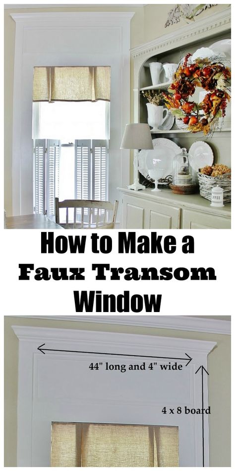 how to make a faux transom window Faux Transom Window, Faux Transom, Transom Window, Thistlewood Farms, Faux Window, Window Molding, Transom Windows, Fall Decorating Ideas, How To Make Curtains