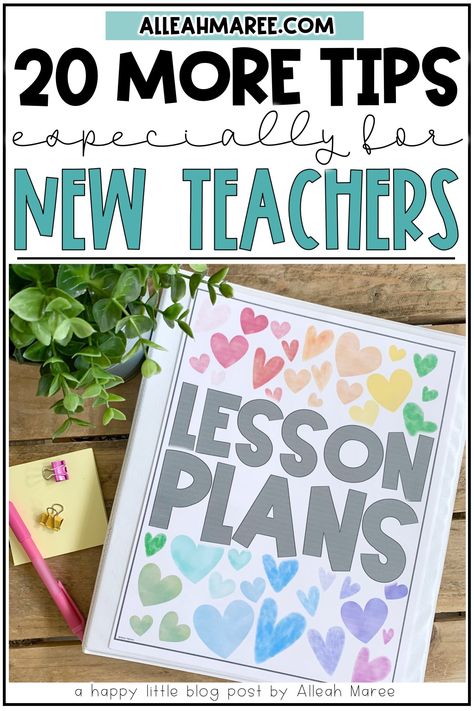 20 More Tips for New Teachers — Alleah Maree Preschool Teacher Tips, First Week Of School Activities, Planning School, Classroom Organization Elementary, Toddler Teacher, Teaching Organization, First Year Teaching, Teaching Job, Teacher Lessons