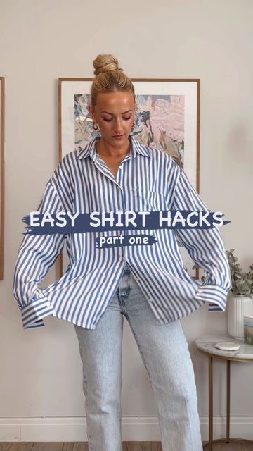 Oversized Shirt To Fitted, How To Style A Striped Shirt Long Sleeve, How To Style Big Button Up Shirts, How To Wear A Striped Button Up Shirt, Oversized Blouse Hack, Shirt Too Wide Hacks, Styling A Mens Shirt For Women, How To Style A Mens Shirt For Women, Ways To Wear An Oversized Shirt