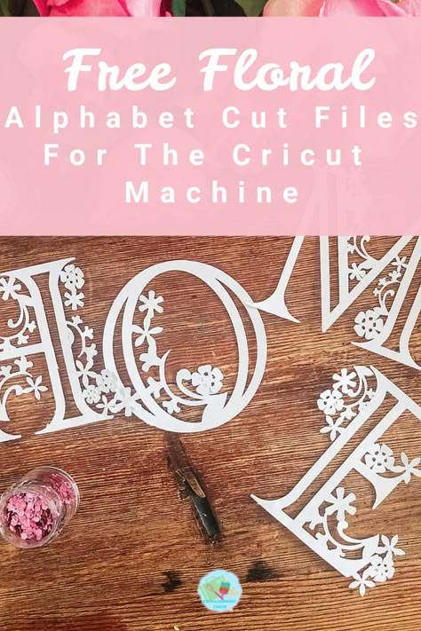 Free Cricut Floral Alphabet SVG Files (Paper & Vinyl) Extraordinary Chaos Vinyle Cricut, Cricut Explore Air Projects, Alphabet Templates, Cricut Stencils, Idee Cricut, Cricut Explore Projects, Projets Cricut, Projects For Home, Floral Alphabet