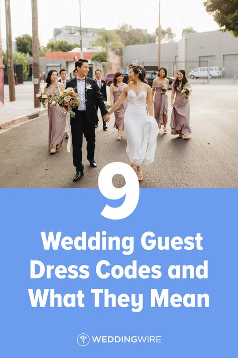 If you just received a wedding invitation in the mail, bookmark this wedding dress codes guide to make sure you're dressed appropriately for the occasion. Different Dress Codes For Weddings, Different Wedding Dress Codes, Wedding Dress Code Guide For Guests, Wedding Dress Codes Guide, Dress Code Wedding Invitation Wording, Dress Codes For Weddings, Wedding Dress Code Invitation, Wedding Dress Code Wording, Wedding Dress Code Guide