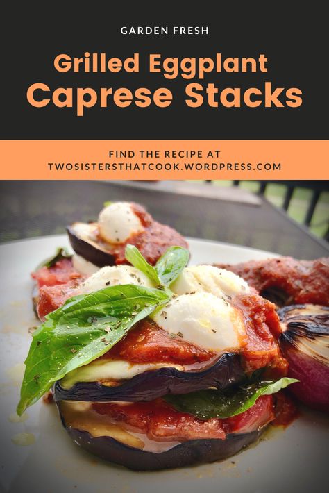 Eggplant Caprese, Eggplant Stacks, New Healthy Recipes, Caprese Sandwich, Bbq Spice, Beefsteak Tomato, Eggplant Dishes, Olive Oil Spray, Grilled Eggplant