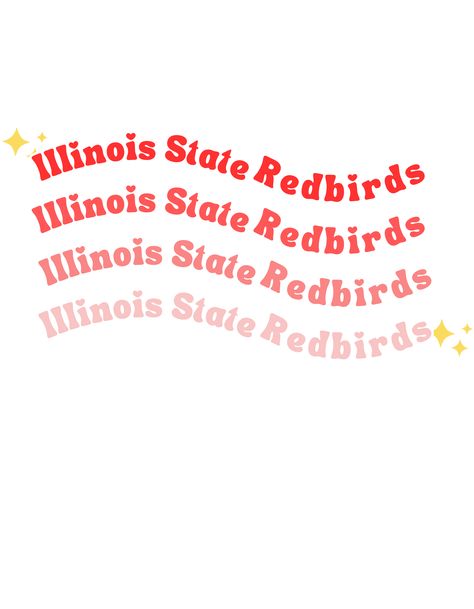 A new and trendy Illinois State University Redbirds repeated design. Football Collage, Illinois State University, Tri Delt, University Aesthetic, Illinois State, New Adventure, 2024 Vision Board, 2024 Vision, State University