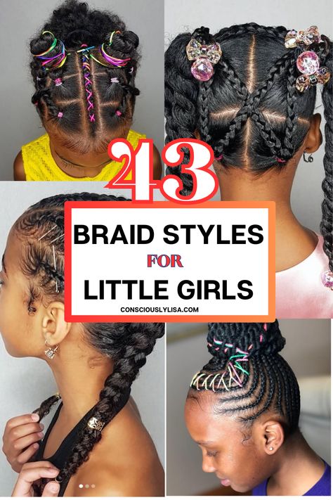 Discover the perfect hairstyle for your little girl's natural hair with these 43 amazing braid styles 🌟 From cute and simple to bold and elegant, we've got the ultimate collection of braid ideas that'll make her feel like a little princess 👑💖 Click through to explore and get inspired! Hair Styles For Girls Braids, Little Mixed Girl Braid Styles, Girls Hair Braiding Styles, Toddler Girl Braided Hairstyles, Braided Hairstyles For Little Black Girls Easy, Braid Styles For Girls, Easy Braid Styles, Natural Braided Hairstyles, Toddler Hairstyles