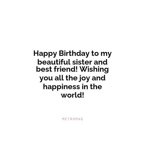 Send your elder sister the perfect birthday wish with one of these quotes. Find the perfect birthday message to send her. | # #BirthdayWishes #Quotes Wishing Sister Happy Birthday, Best Sisters Quotes, Quotes On Sisters Birthday, Hbd Sister Quotes, Sister Wishes Happy Birthday, Happy Birthday Wish For Sister, Cute Birthday Wishes For Sister, Sister Birthday Captions, Birthday Wish To Sister