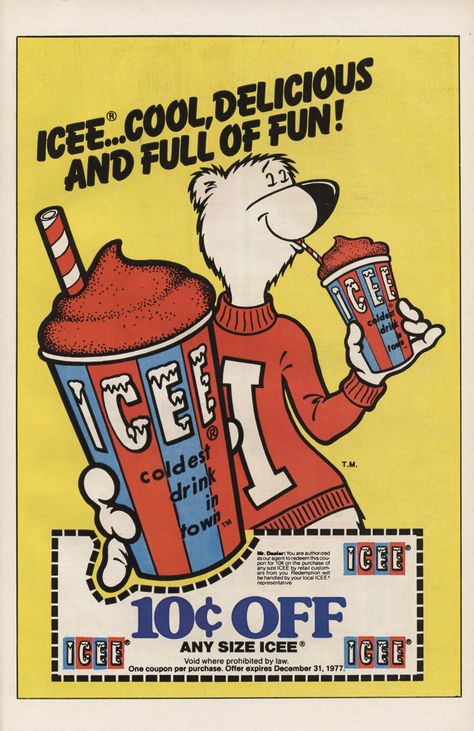 The ICEE Bear | Canned Treats Comic Book Ads, Book Ads, Apartment Walls, Poster Vintage Retro, Design Tech, Retro Advertising, Retro Ads, Vintage Comic Books, Vintage Tin Signs