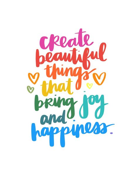 Simply Cards & Papercraft Magazine — Amy Tangerine Amy Tangerine, Rainbow Quote, Color Quotes, Artist Quotes, Craft Quotes, Creativity Quotes, Happy Words, Lettering Quotes, Quotes For Kids