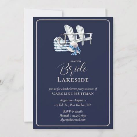 Lake House Nautical Navy Bachelorette Party for $2.77 - Bachelorette Party Invitations Lake Party Invitations, Lake Bridal Shower Ideas, Batchloret Party Ideas Lake, Lake House Bachelorette Party Ideas, Lakehouse Bachelorette Party, Lake Bachelorette Party Theme, Navy Bachelorette Party, Lake Bachelorette Party Ideas, Lake House Bachelorette Party