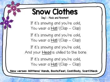 Getting Ready For Winter Preschool, Toddler Winter Lesson Plans, Winter Songs For Preschool, Prek Songs, Circle Time Preschool, Circle Songs, Winter Centers, Clothing Study, Snow Clothes