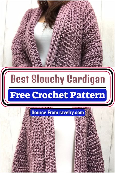 Free Crochet Best Slouchy Cardigan Pattern Crochet Jacket Patterns Free Women, Crochet Slouchy Cardigan, One Piece Crochet Cardigan Free Pattern Easy, Crochet Slouchy Cardigan Pattern Free, Crochet Blanket Cardigan Pattern Free, Crochet Sweater Template, Blanket Cardigan Crochet Pattern Free, Crochet Sweater Cardigan Pattern Free, Quick And Easy Crochet Sweater Pattern Free