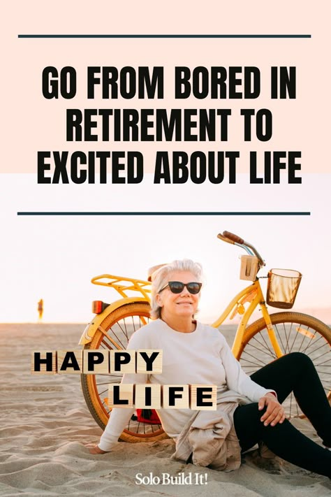 Things To Do When You Retire, Hobbies For Retired Women, Things To Do In Retirement, Retirement Activities, Retired Life, Retired People, Excited About Life, Retirement Strategies, Retirement Life