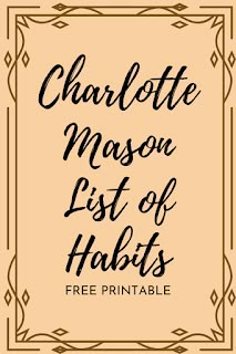 Charlotte Mason Outdoor Play, Charlotte Mason Activities, Habit Training Charlotte Mason, Charlotte Mason Habits List, Charlotte Mason Printables, Charlotte Mason Classroom, Charlotte Mason Habits, Charlotte Mason Habit Training, Charlotte Mason Kindergarten