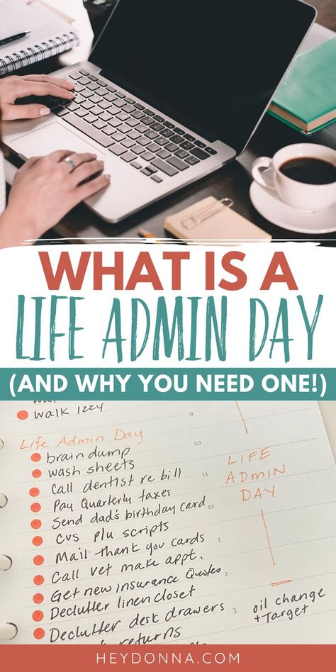 Organizing tip for parents - Life admin day   Photo shows:  Person on computer and a list of tasks for a life admin day. Life Admin, Admin Day, Life Planner Organization, Stop Procrastinating, Get It Together, Ideal Life, How To Stop Procrastinating, Organized Life, Goal Planning