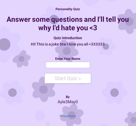 Hi! This is a joke btw I love you all <333333 How To Interact With People, Things That Annoy Me, Am I Annoying Quiz, This Or That Questions Game, Are You In Love Quiz, Questions To Ask For Fun, Pjsk Quiz, Take This Quiz, I Love This Website