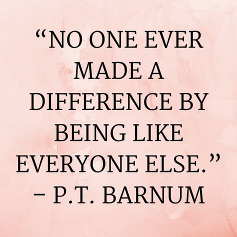 Quotes Being Different, Best Female Quotes, Quotes About Standing Out, Quotes From Musicals, Be Different Quotes, Being Different Quotes, Quotes About Being Different, Stand Out Quotes, Quotes Funny Life