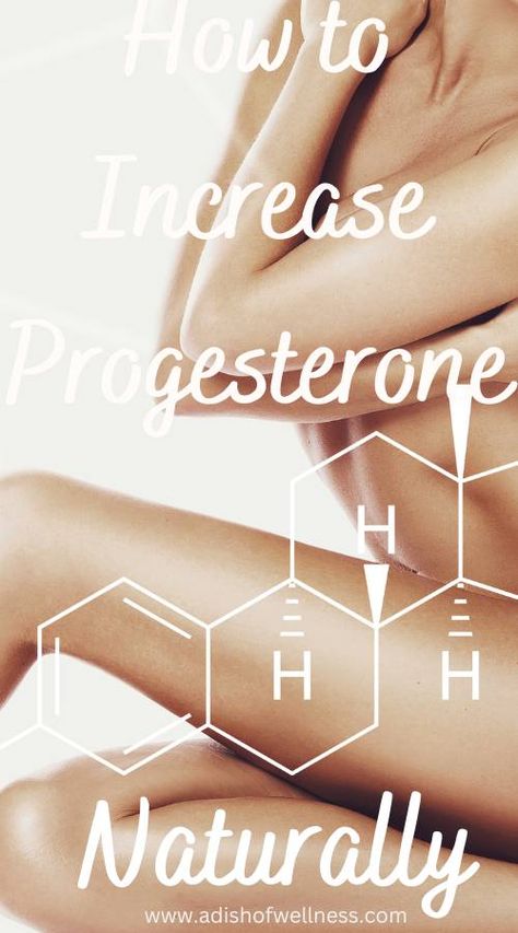 How To Boost Progesterone Naturally, Raise Estrogen Levels Naturally, How To Raise Progesterone Levels, How To Increase Progesterone Naturally, Phytoestrogen Foods, Progesterone Suppositories, Boost Progesterone, Increase Progesterone Naturally, Increase Progesterone