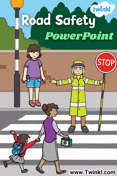 Road Safety PowerPoint Traffic Rules For Kids, Child Safety Activities, Informative Presentation, Road Traffic Safety, Safety Activities, Road Crossing, Traffic Rules, Rules For Kids, Steam Projects