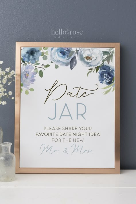 Date Night Ideas Jar Printable Sign . Blue Floral Watercolor . Bridal Shower Wedding Engagement Bachelorette Hens . Instant Digital Download #bridalshower #bridalshowersigns #floralwatercolor #roseseucalyptus #floralbridalshower #greeneryeucalyptus #datenightideas #dateideajar