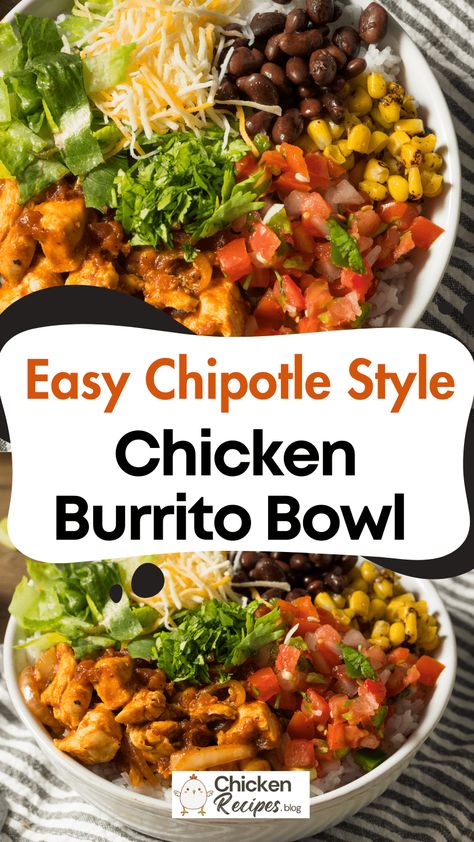 Best Chicken Burrito bowl Chicken Burrito Bowl Weight Watchers, Chicken Burrito Bowl Chipotle, Mexican Chicken Burrito Bowl, Salsa Chicken Burrito Bowl, Chipotle Chicken Burrito Recipe, Buffalo Chicken Burrito Bowl, Low Carb Chicken Burrito Bowl, Mucho Burrito Copycat, Chicken Burritos Bowls