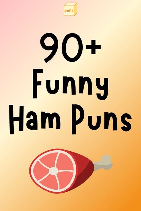 Sandwich Puns, Meat Puns, Bacon Puns, Pig Jokes, Cheese Jokes, Cooking Ham, Pig Puns, Cheese Puns, Ham Dinner