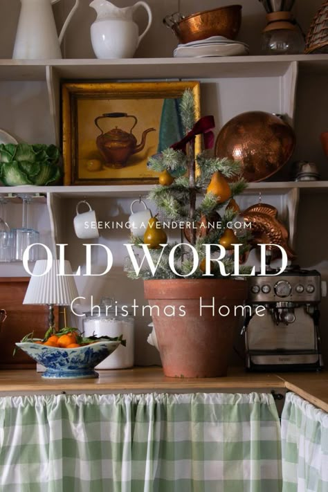 Old World Christmas Styling English Style Christmas Decor, Cotswolds Christmas Decor, English Cottage Christmas Decor Ideas, Christmas Copper Decor, Old World Christmas Tablescape, Christmas Decor For Small Kitchen, Old World Christmas Mantle, Christmas English Cottage, Old World Style Decorating