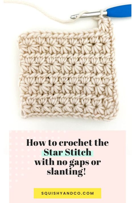 Crochet Star Stitch Made Easy - Squishy&Co How To Crochet The Star Stitch, Star Stitch Crochet Tutorial, Crochet Blanket Tutorial Step By Step, Crochet Star Stitch Tutorial, Crochet Stitches Tutorial Step By Step, Crochet Star Stitch Blanket, Star Stitch Crochet Pattern, Diamond Stitch Crochet, Star Stitch Crochet