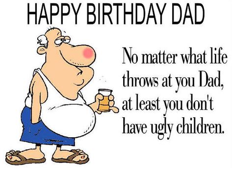 Download happy birthday dad funny images Happy Birthday Dad Funny, Dad Quotes From Son, Funny Dad Birthday Cards, Dad Birthday Quotes, Diy Birthday Cards, Tattoos Back, Funny Poems, Birthday Card Sayings