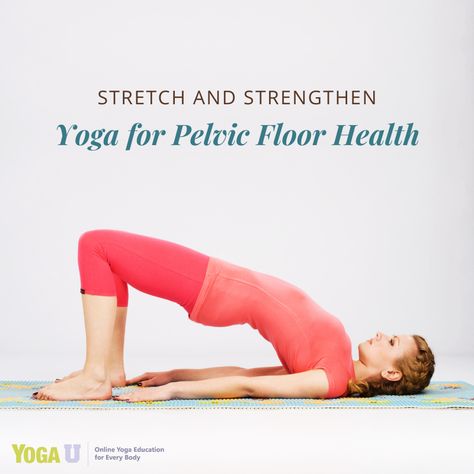 Pelvic Floor Health is a hot topic for most women. In this article yoga teacher and writer Erin Bourne shares stretching and strengthening yoga poses to improve your pelvic floor health. https://yogauonline.com/pose-library/stretch-and-strengthen-yoga-for-pelvic-floor-health/ #yogapose #yogastrong #pelvicfloor #yogateacher #yogaforwomen #womenshealth #yogaclass #onlineyoga #yinyogalife #yinyogalove #yoga101 #yinyogatraining #yogaandhealth #yogaarticle #yogaanytime #yogaasanas #yogaathome Yoga To Strengthen Pelvic Floor, Pelvic Floor Yoga Poses, Yoga Pelvic Floor Exercises, Yoga For Pelvic Floor For Women, Yoga Pelvic Floor, Yoga For Sexuality, Floor Yoga Poses, Yoga For Pelvic Floor, Pelvic Floor Yoga