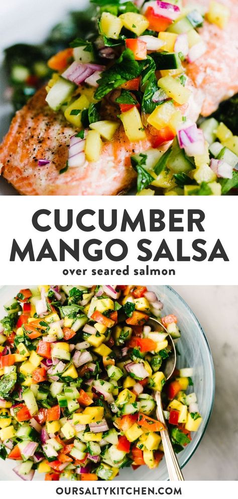 Whole30 Salmon, Cucumber Mango, Whole30 Recipe, Easy Whole 30 Recipes, Garlic Butter Salmon, Pan Seared Salmon, Seared Salmon, Wild Salmon, Mango Salsa