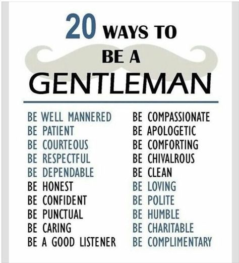 Gentlemens Guide, Gentleman Rules, Gentlemans Guide, Gentleman Quotes, True Gentleman, Good Listener, A Gentleman, Man Up, Real Man