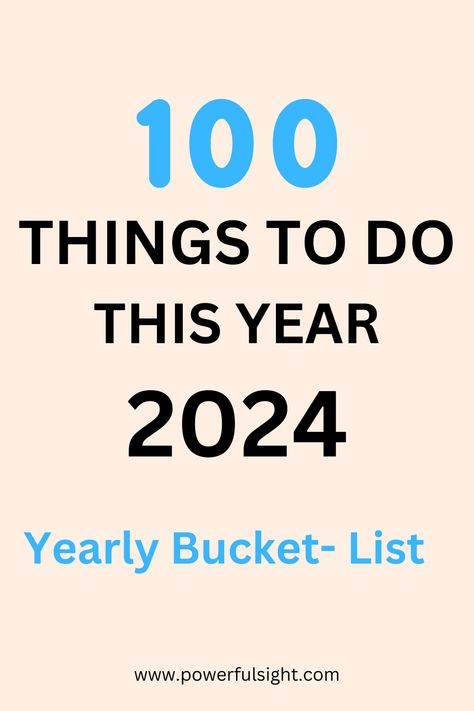 If you are looking for 2024 yearly bucket list, I have compiled a list of 100 things to do this year in this post. Check it out. 100 Things To Do In 2023, Bucketlist Ideas 2025, Bucket List Categories, Things To Do This Year Bucket Lists, Bucket List For The Year, Bucket List For 2025, 52 Things To Do In A Year, 100 Things To Do This Year, 100 Bucket List Ideas