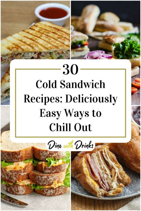 Collage of 4 cold sandwich recipes. Sourdough Sandwich Recipes, Deli Sandwiches Recipes, Gourmet Sandwiches Recipes, Fall Sandwiches, Cold Cut Sandwich, Lunch Sandwich Recipes, Sandwiches For Dinner, Cold Sandwich Recipes, Hot Sandwich Recipes