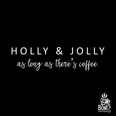 Christmas Gift Quotes, Bones Coffee, Bar Quotes, Coffee Board, Coffee Christmas, Coffee Varieties, Winter Quotes, Coffee Talk, Holiday Coffee