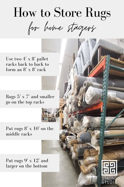 How should you store rugs in your staging warehouse? Here's the Staging Studio method! Use two 4' x 8' pallet racks back to back to form an 8' x 8' pallet rack. Then, organize your rugs with the largest on the bottom and the smallest on the top! Read the blog to learn more. #warehouse #staging #homestager #organized #professionalorganizer #stagerlife #stagingtips #stagertraining #propertystylist #realestatestylist #interiordesigners #homestagingtips #rugorganization #propertystylist How To Organize Staging Inventory, Organizing Staging Inventory, Staging Warehouse Organization, Home Staging Warehouse Organization, Warehouse Design Storage, Staging Warehouse, Warehouse Organization, Warehouse Ideas, Prop Storage