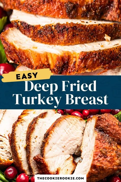 Deep Fried Turkey Breast, Fried Turkey Breast, Deep Fried Turkey Recipes, Cooking Thanksgiving Turkey, Turkey Breast Recipes, Fried Turkey Recipes, Cajun Turkey, Butterball Turkey, Cooking Thanksgiving Dinner