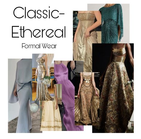 A collage of Classic-Ethereal essence inspiration for formal wear. Ethereal Classic Style, Ethereal Style Clothing, Etheral Aethstetic Outfit, Classic Natural Essence, Soft Classic With Ethereal Essence, Ethereal Essence Style, Makeup For Ethereal Essence, Romantic Ethereal Essence, Classic Ethereal Essence